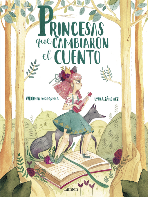 Title details for Princesas que cambiaron el cuento by Virginia Mosquera - Wait list
